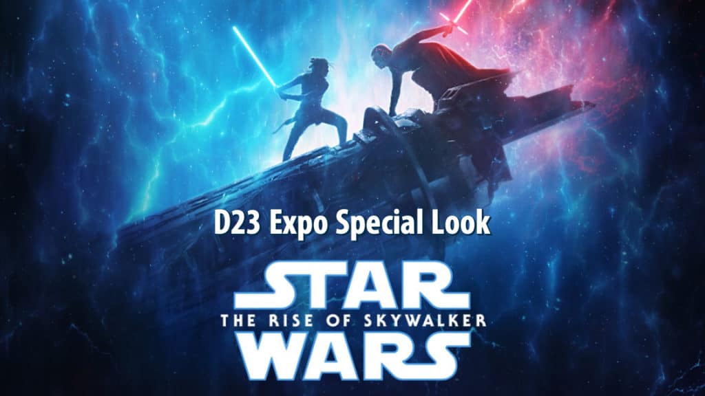 D23 Expo Special Look - Star Wars: The Rise of Skywalker