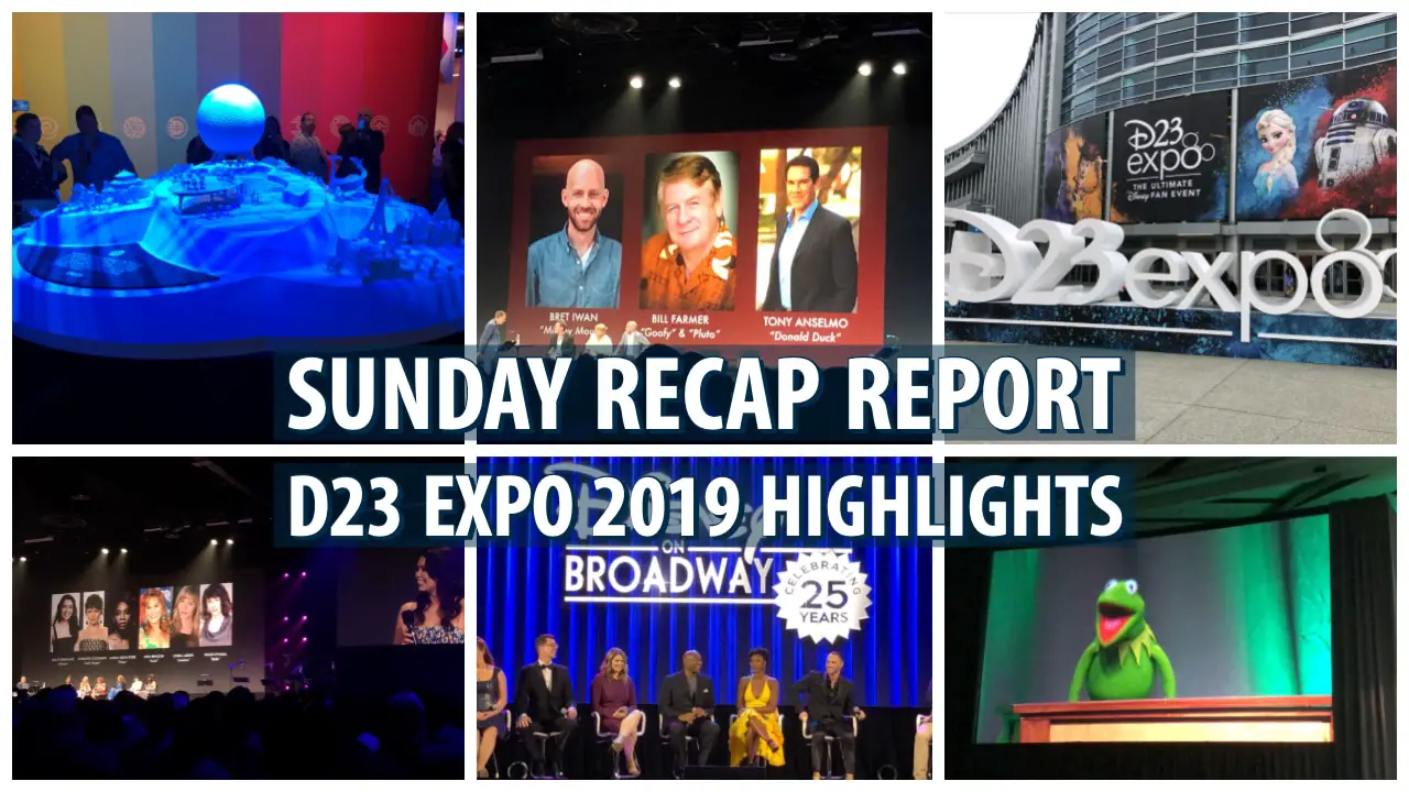 Sunday Recap Report – D23 Expo 2019 Highlights