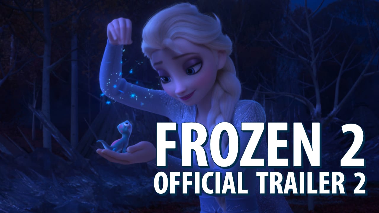 Disney Releases New Frozen 2 Trailer on First Day of Fall