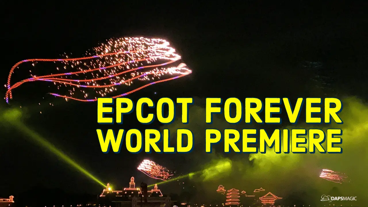 Epcot Forever - World Premiere