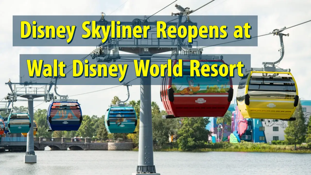 Disney Skyliner Reopens at Walt Disney World Resort