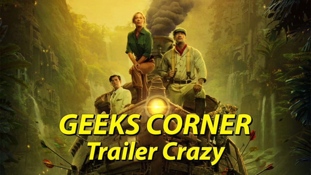Trailer Crazy - GEEKS CORNER - Episode 1002 (#473)