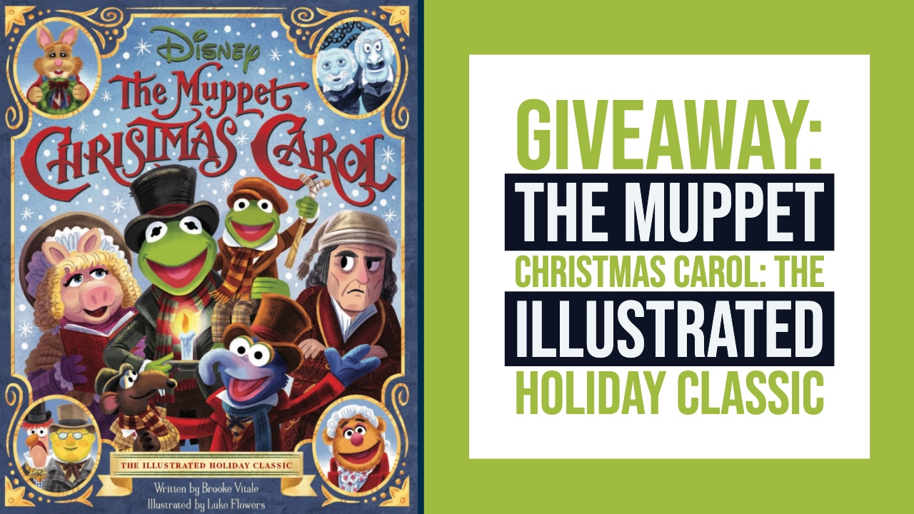 The Muppet Christmas Carol: The Illustrated Holiday Classic Giveaway