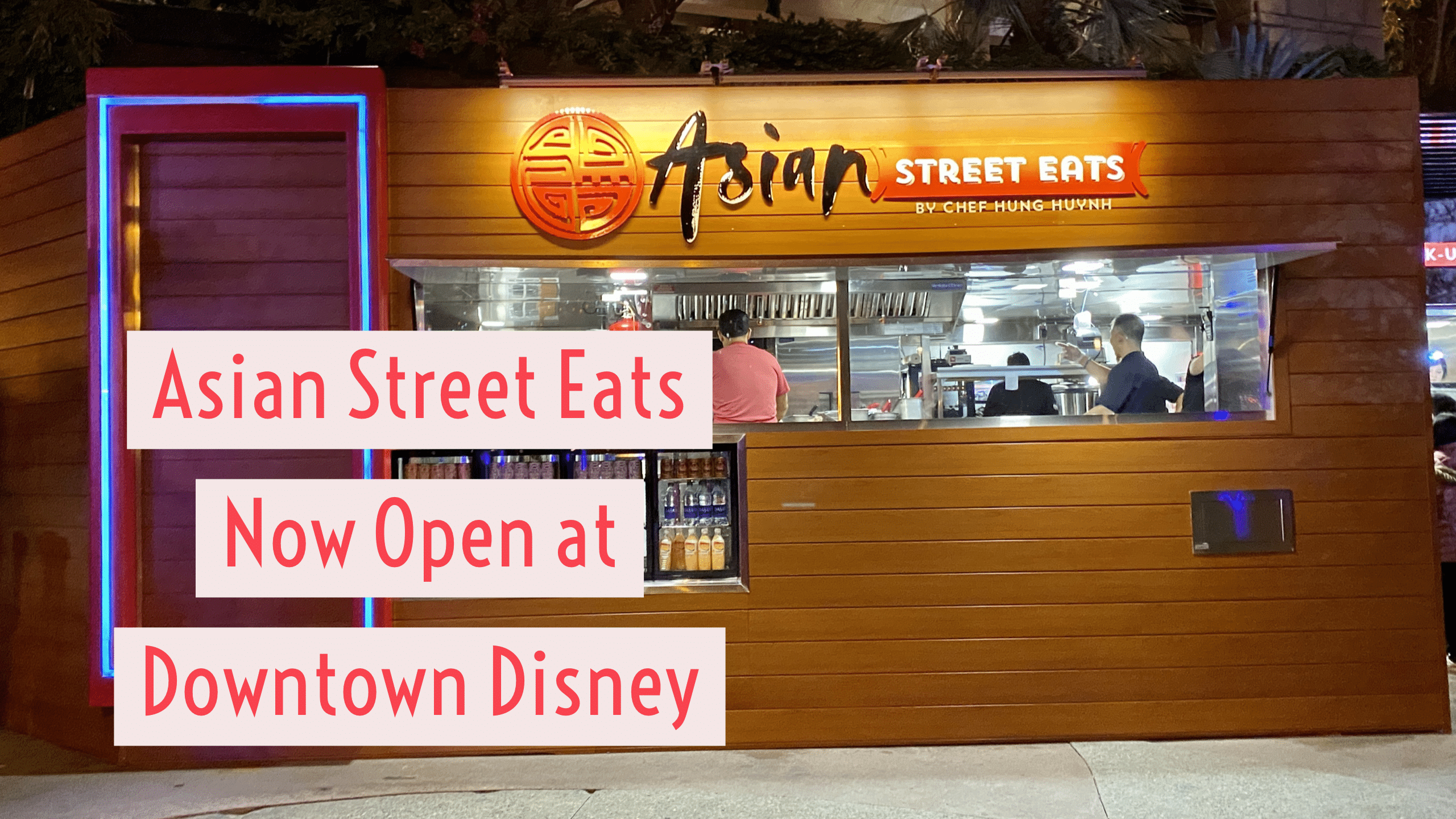 Asian Street Eats Has Surprise Opening at Downtown Disney on New Year’s Eve