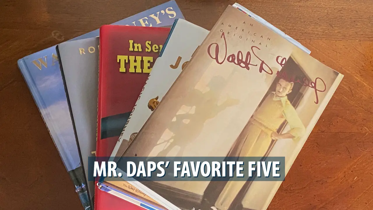 Mr. DAPs’ Favorite Five – Disney Books – December 15, 2019