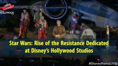 Star Wars: Rise of the Resistance Dedicated at Disney’s Hollywood Studios