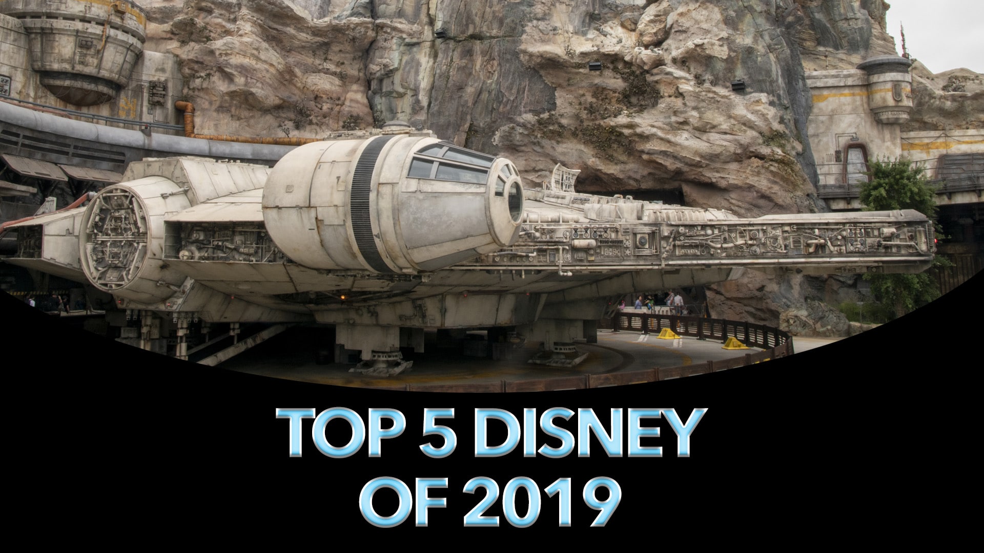 Top 5 Disney Stories of 2019 – #2: Star Wars Galaxy’s Edge (and Review of Rise of the Resistance)