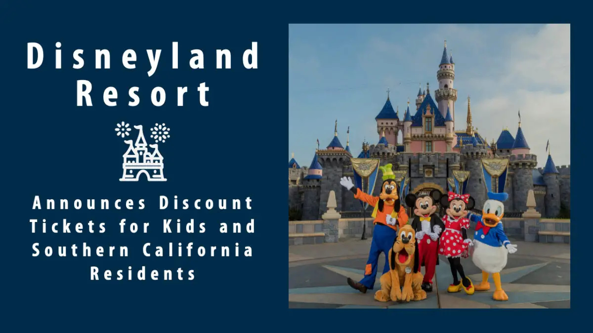 Disneyland Resort Announces Discount Tickets for Kids and Southern