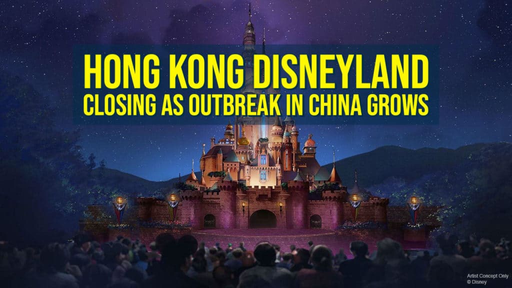 Hong Kong Disneyland Closing as Outbreak in China Grows