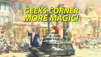 GEEKS CORNER - More Magic!