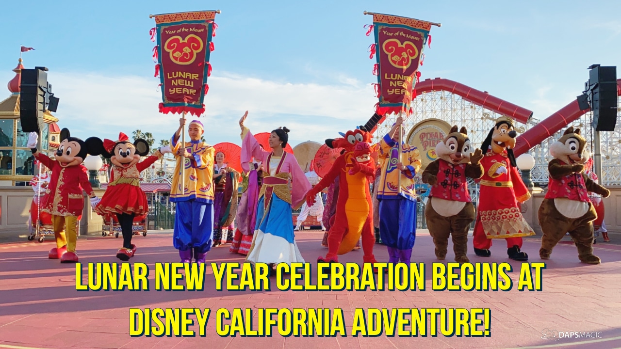 Lunar New Year Celebration Begins at Disney California Adventure!