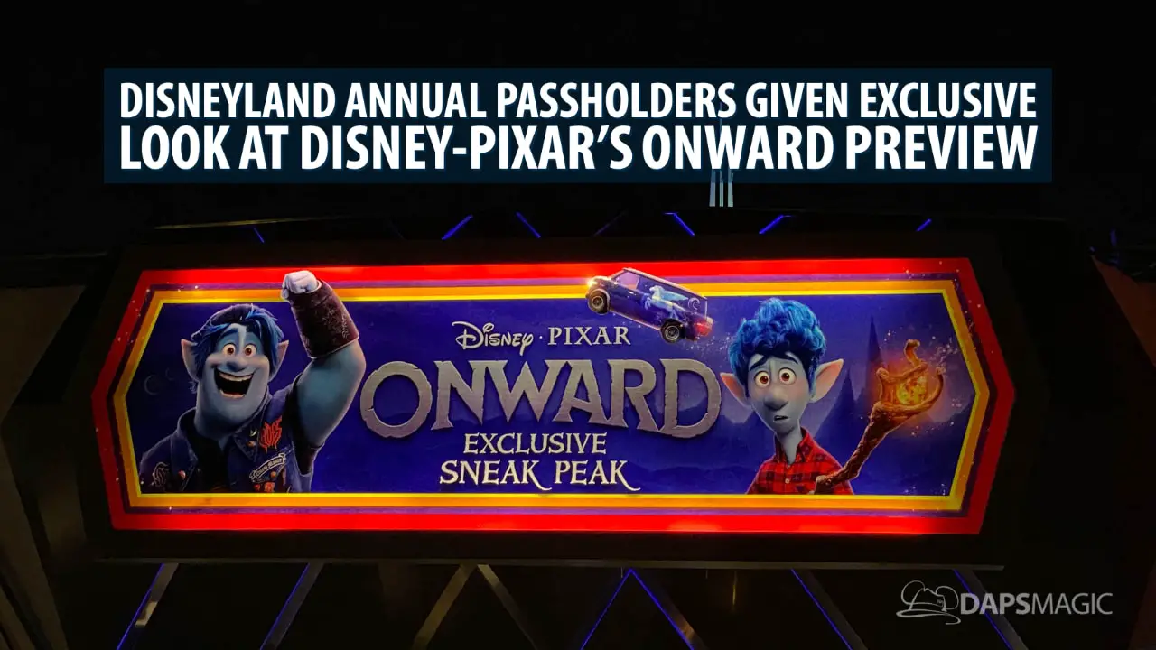 Disneyland Annual Passholders Given Exclusive Look at Disney-Pixar’s Onward Preview