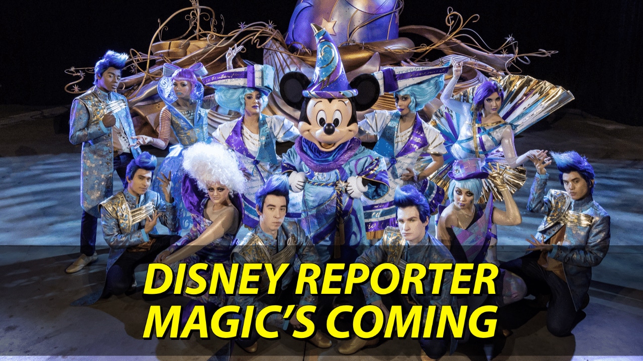 Magic’s Coming – DISNEY Reporter