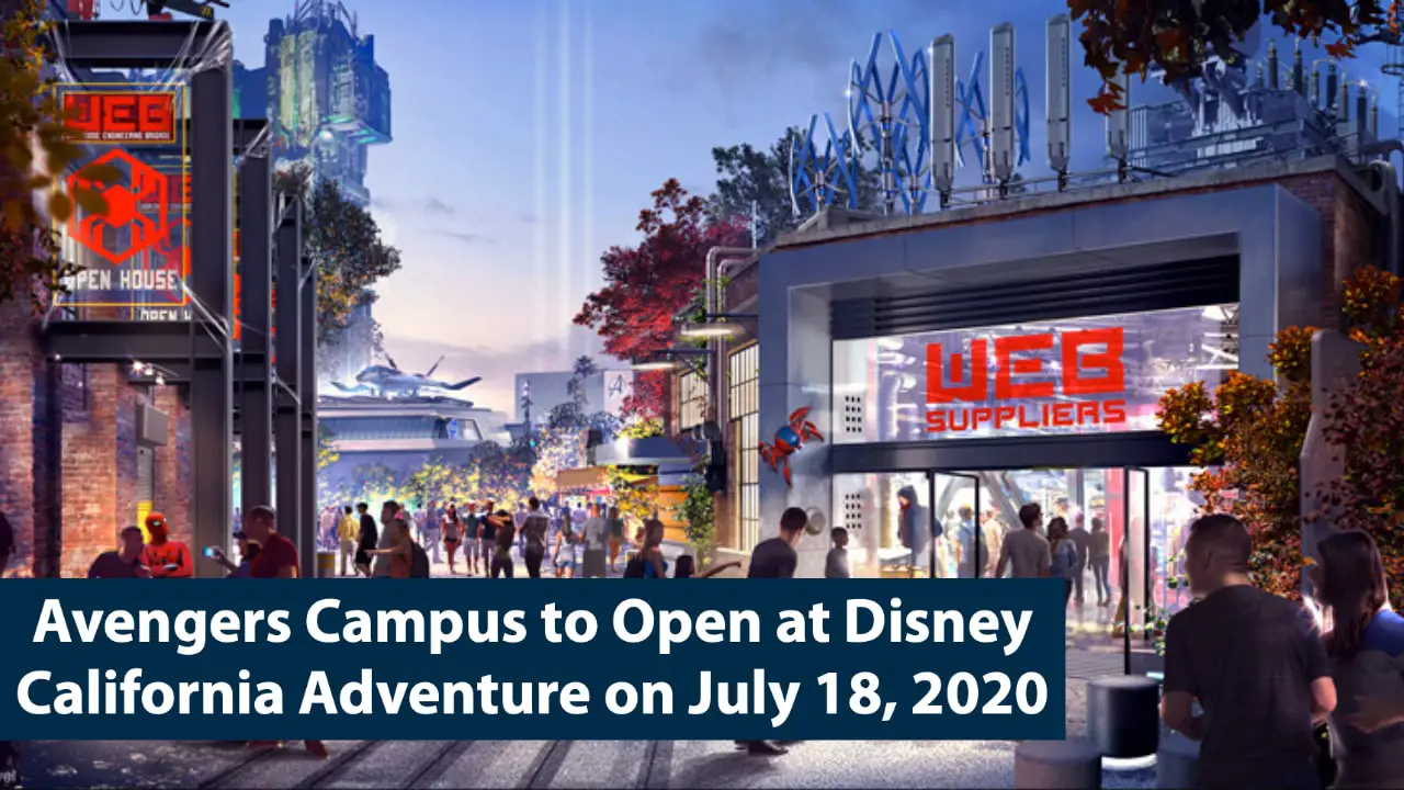 Avengers Campus to Open at Disney California Adventure on July 18, 2020