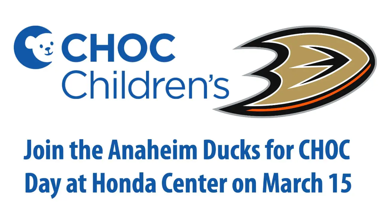 Join the Anaheim Ducks for CHOC Day at Honda Center on March 15