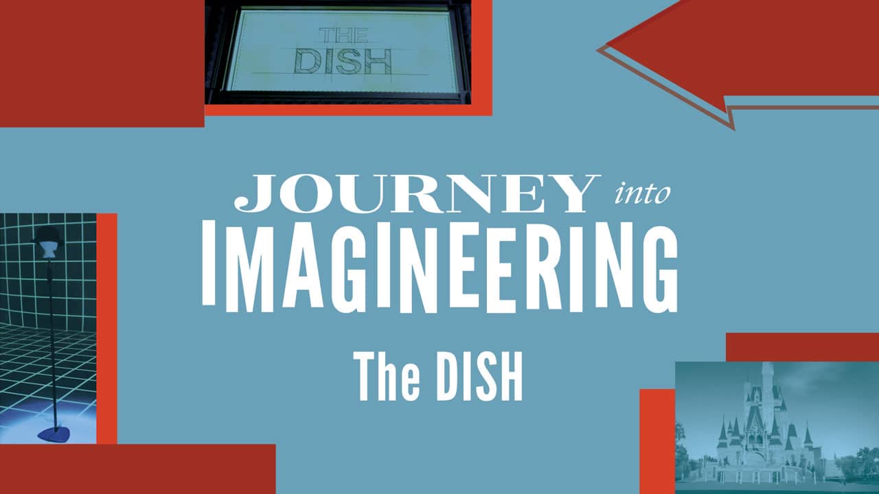 Walt Disney Imagineering Tours Continue With Look at The DISH