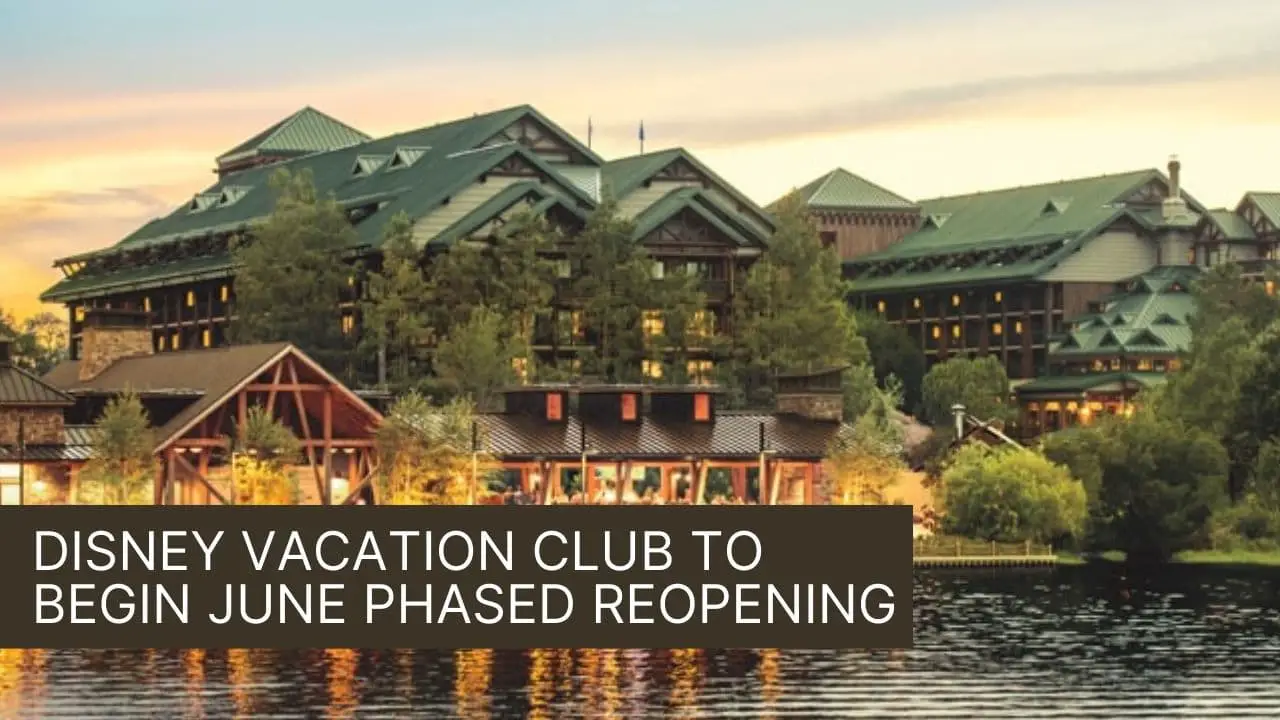 Disney Vacation Club to Begin Phased Reopening in Florida Starting in June
