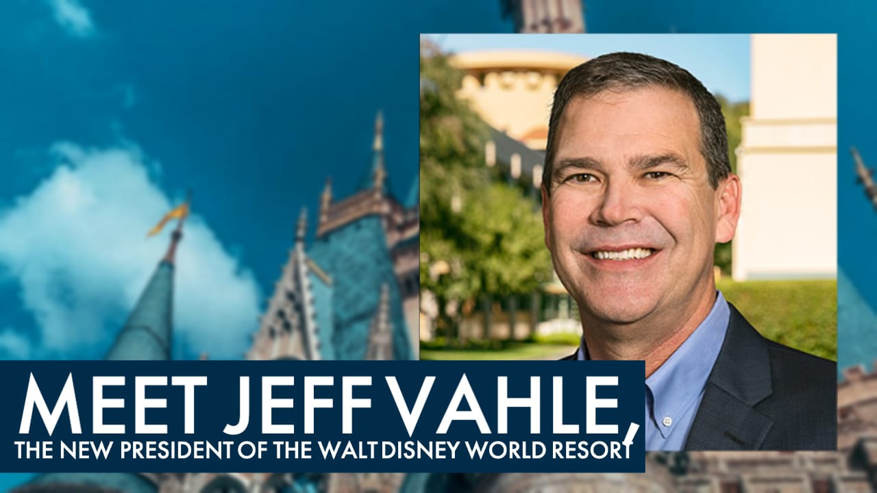 Meet Jeff Vahle, the New President of the Walt Disney World Resort