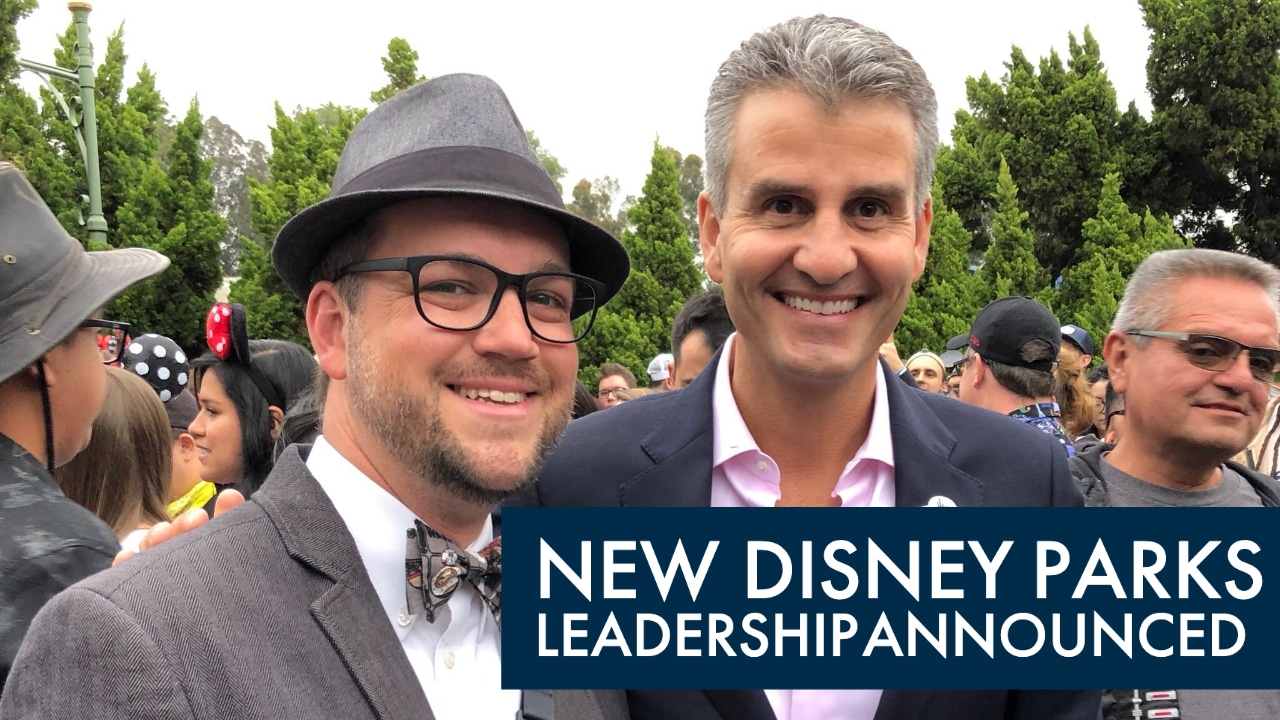 New Disney Parks Leadership Announced