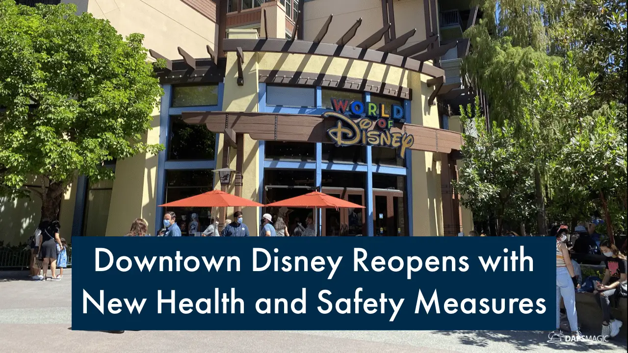Downtown Disney Reopens With New Health and Safety Measures