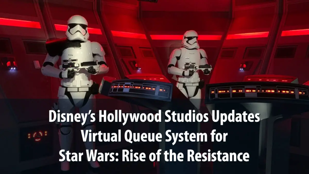 Disney's Hollywood Studios Updates Virtual Queue System for Star Wars