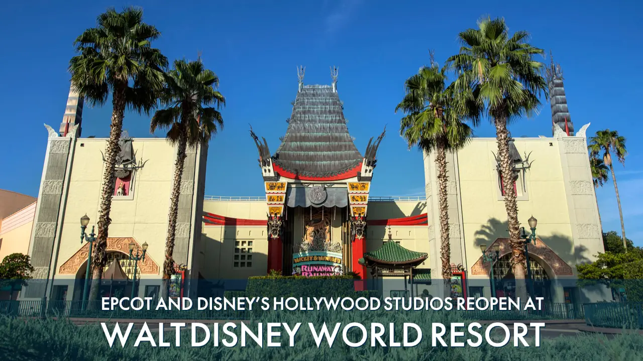 EPCOT and Disney’s Hollywood Studios Reopen at Walt Disney World Resort