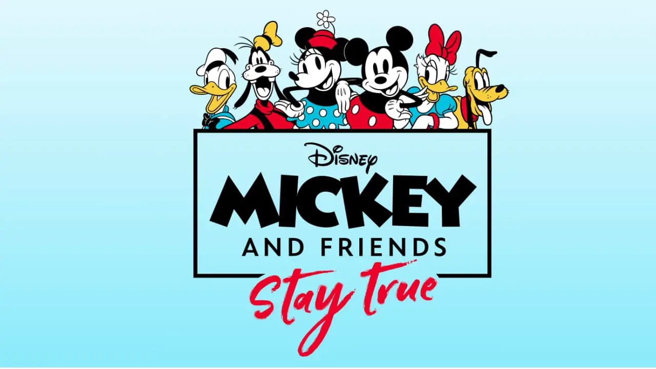 Disney Begins Countdown to International Friendship Day With Launch of Global Campaign, Mickey & Friends: Stay True