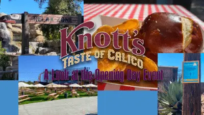 Knott’s Berry Farm Taste of Calico “Reopens” the Park in a Safe and Fun Way