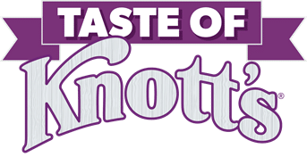 Knott’s Berry Farm Expands It’s New Food Event With The Taste of Knott’s