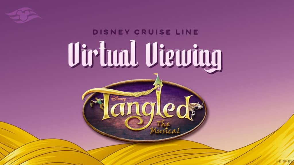 Virtual Viewing: Tangled: The Musical