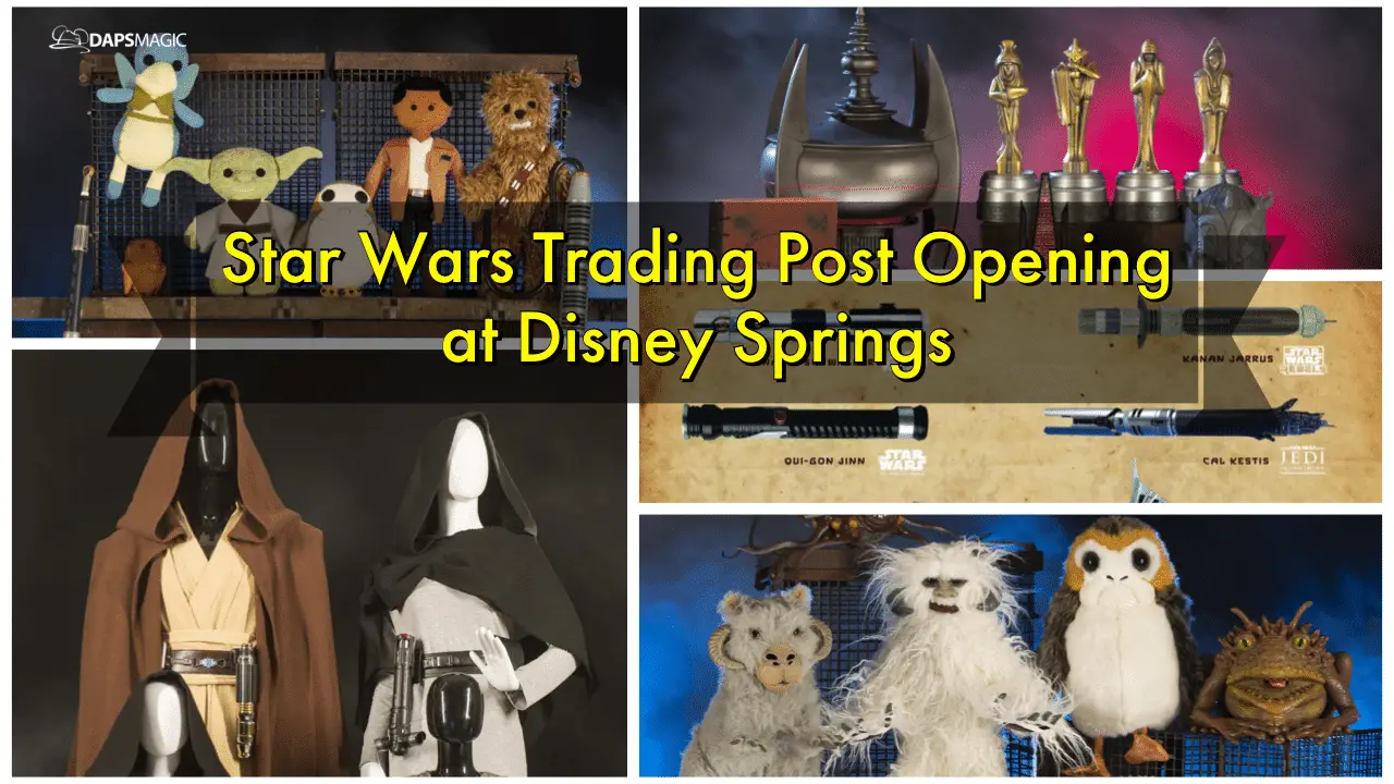 Star Wars Trading Post Opening at Disney Springs
