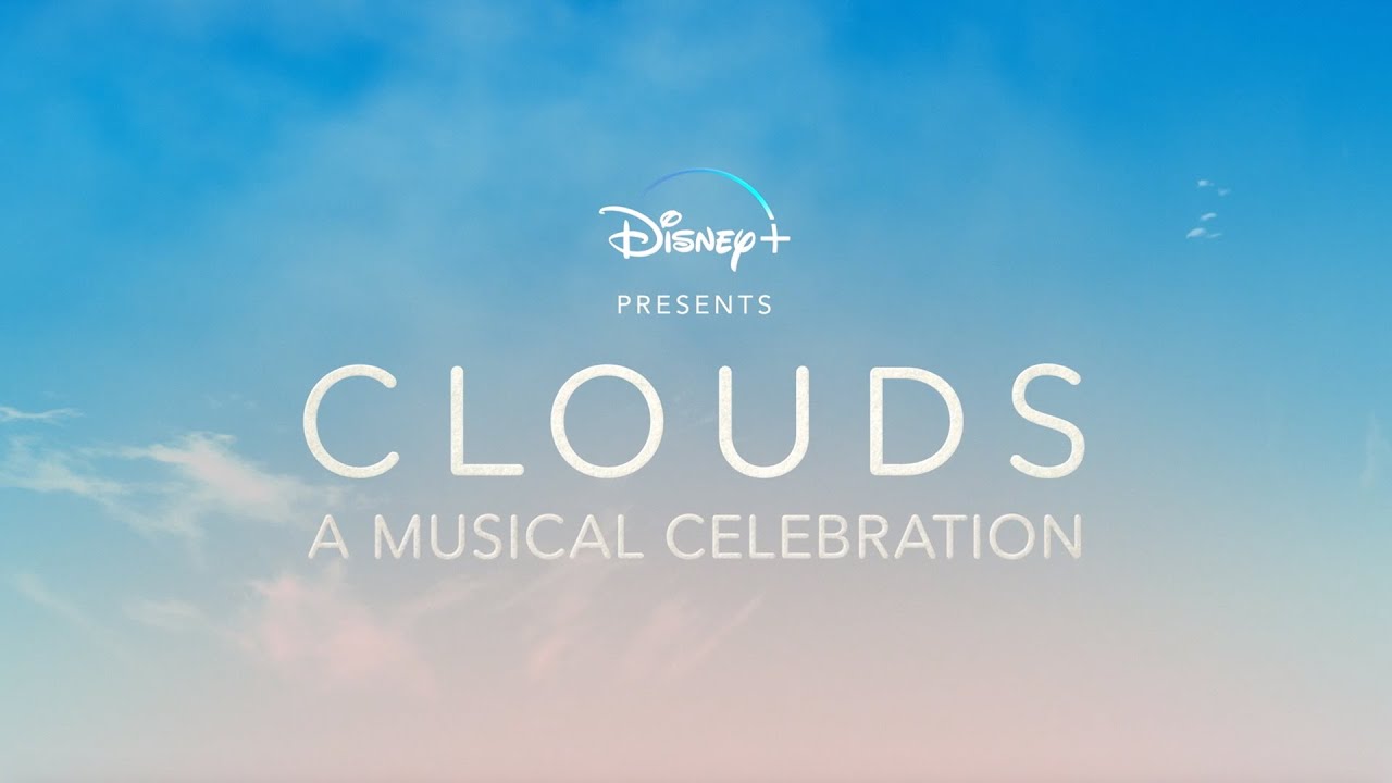 Virtual Concert “Clouds: A Musical Celebration” To Premiere on Disney+’s Facebook Page on October 24