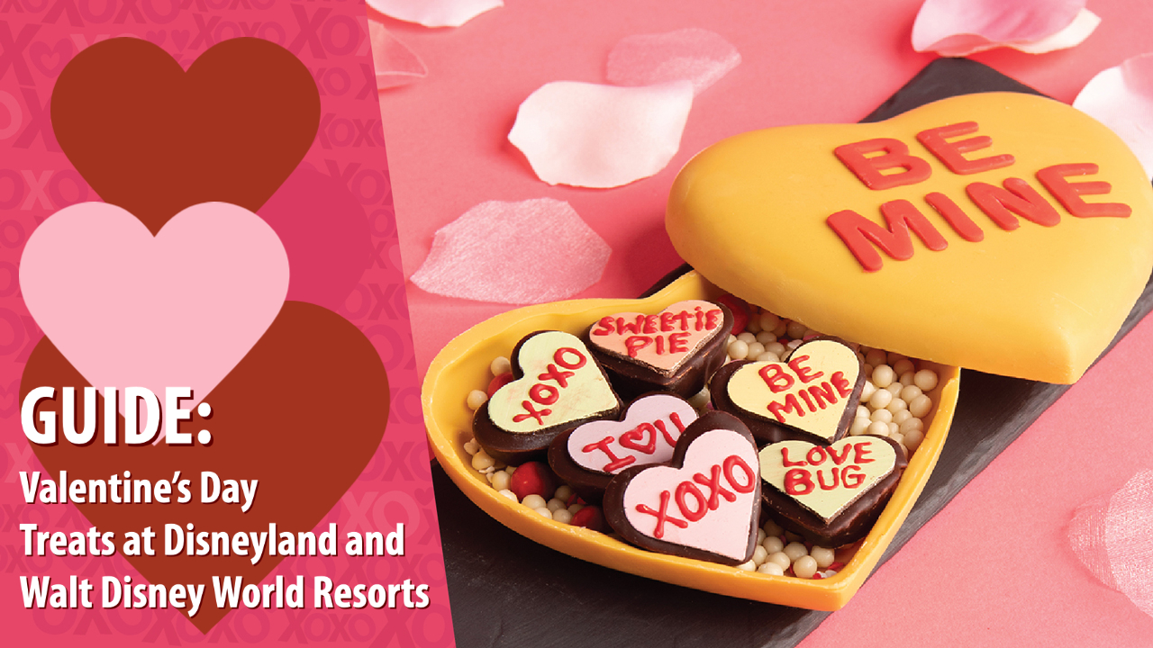 Your Guide to Valentine’s Day Treats at Disneyland and Walt Disney World Resorts