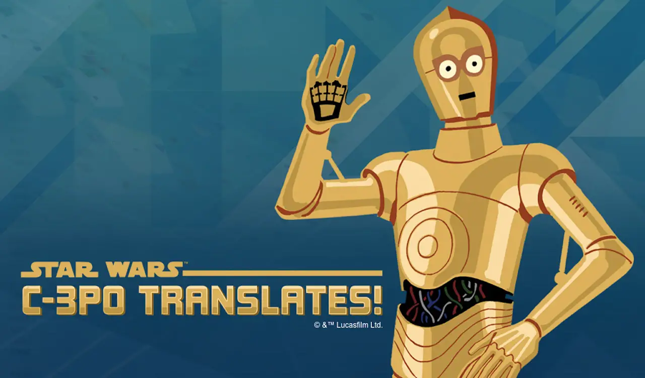C-3PO Translates!
