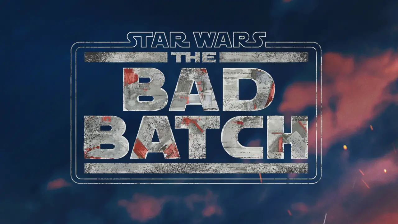 New Trailer Released for Star Wars: The Bad Batch Ahead of May 4th Disney+ Arrival!
