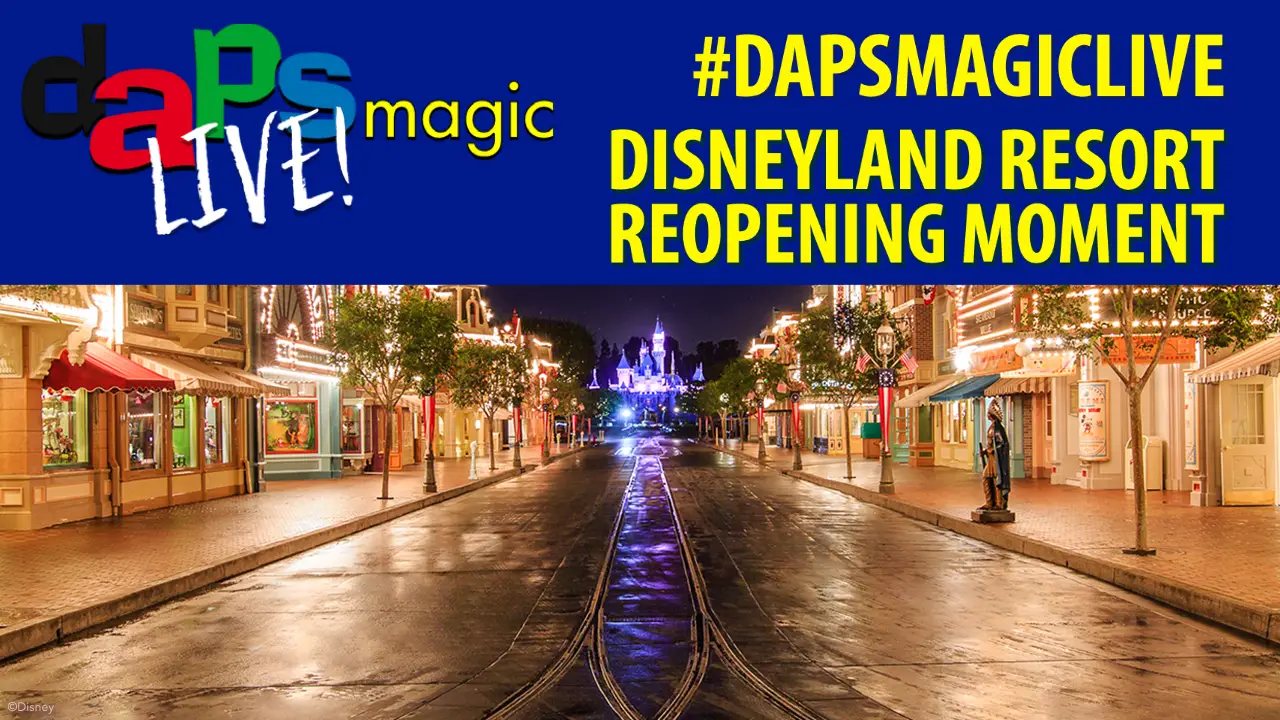 Disneyland Resort Celebrates Reopening of Parks with Poignant Magical Moment