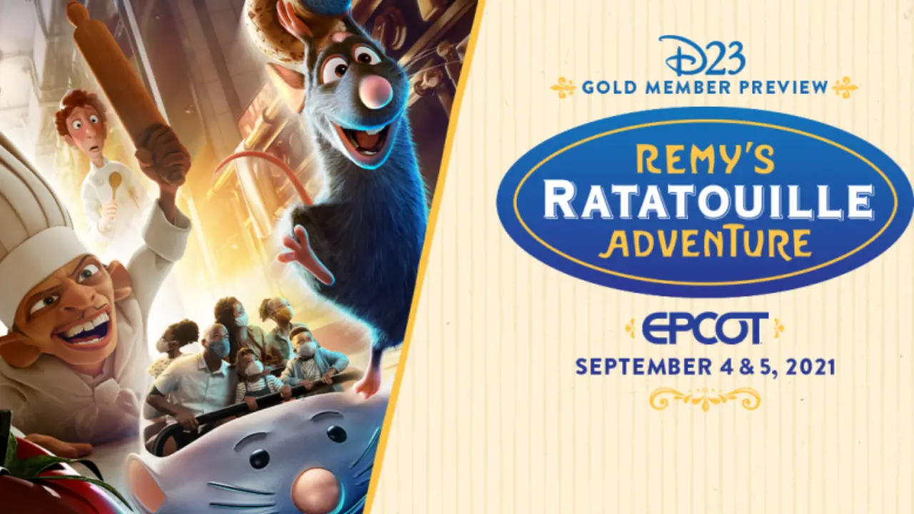 D23 Offers Special Event Preview of Remy’s Ratatouille Adventure at EPCOT for Gold Members