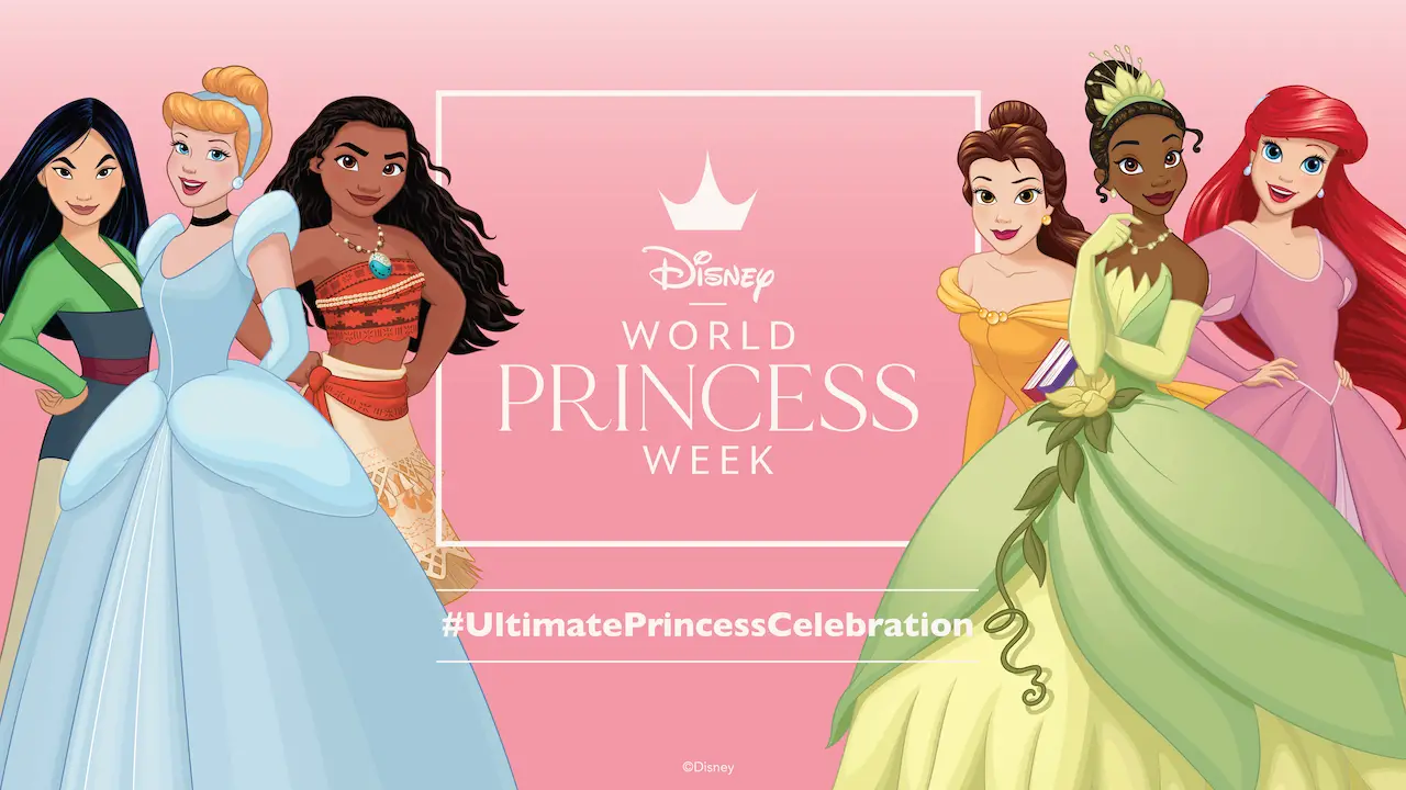 Disney Celebrating World Princess Week Next Week