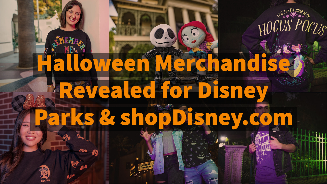 Disney Reveals Halloween Merchandise Coming to Disneyland, Walt Disney World, and shopDisney.com