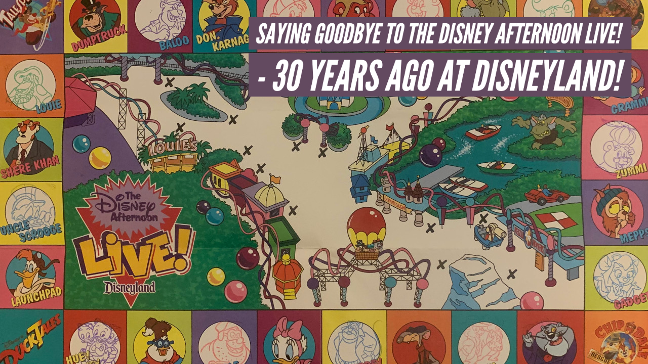 Saying Goodbye to The Disney Afternoon Live! – Thirty Years Ago at Disneyland