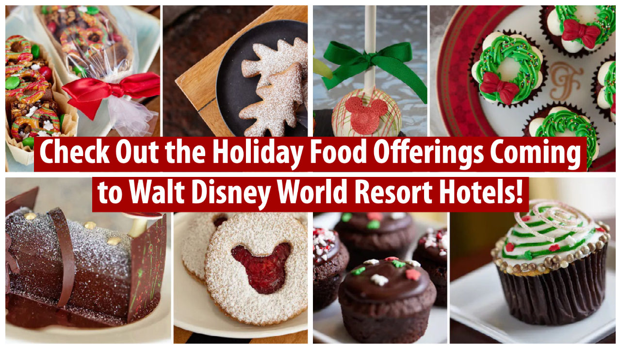 Check Out the Holiday Food Offerings Coming to Walt Disney World Resort Hotels!