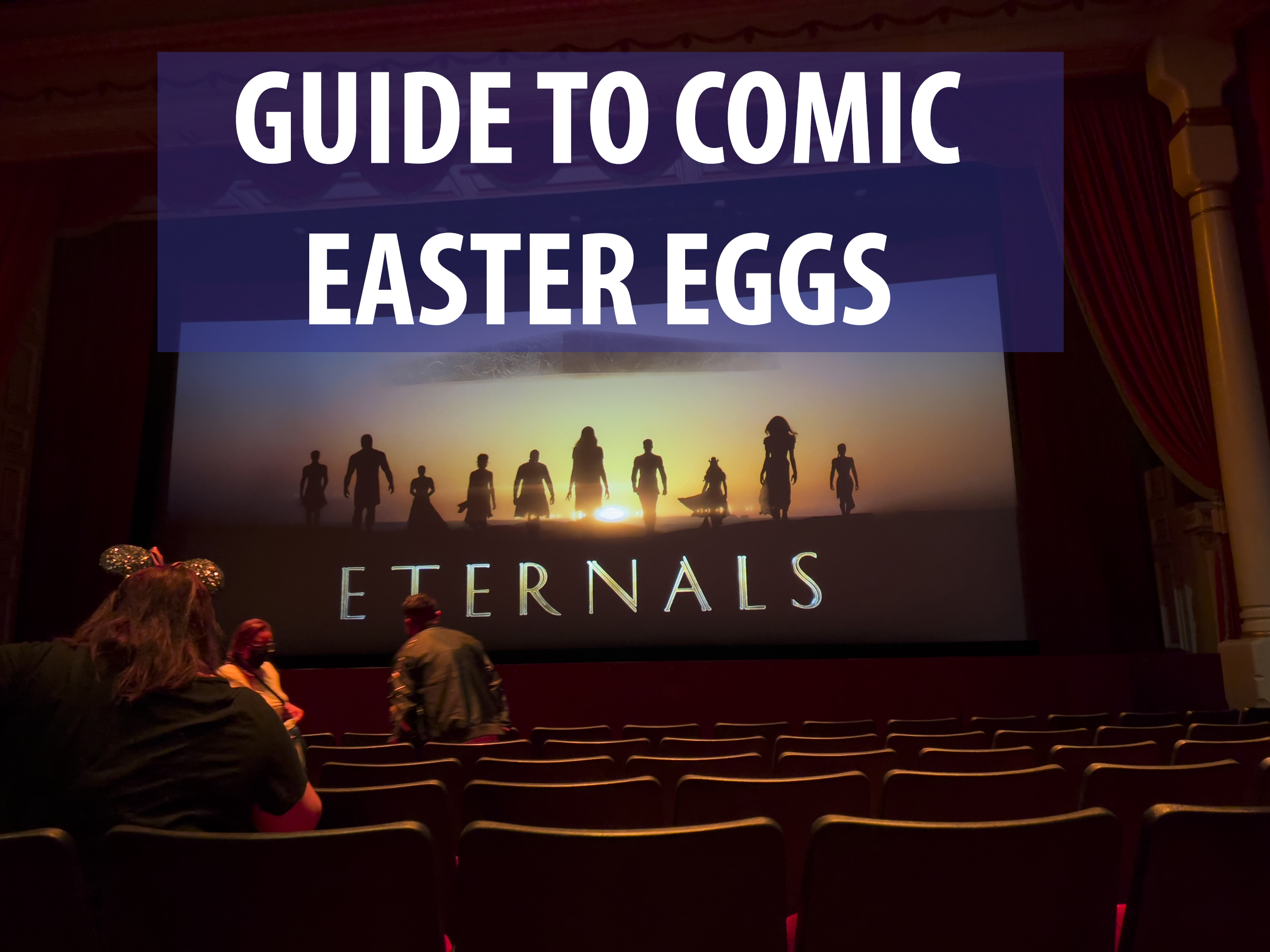 Guide to Eternals: Easter Egg and Comic References