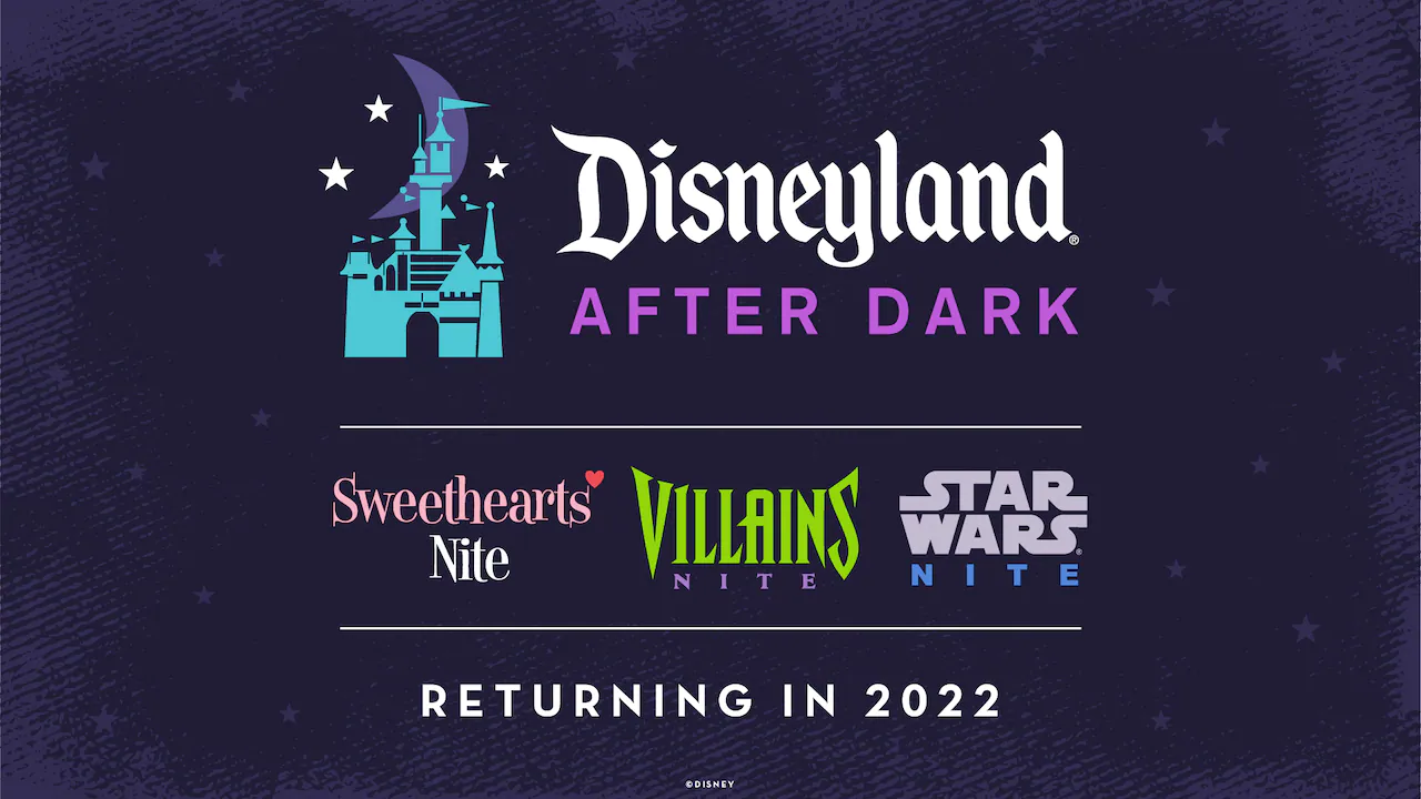 Disneyland After Dark After-Hours Events Returning to Disneyland Resort in 2022