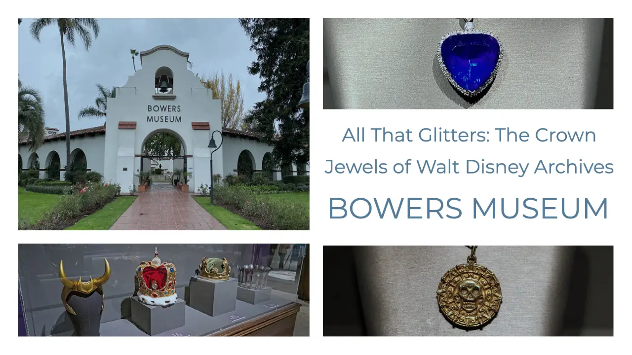 Walt Disney Archives Shares Beautiful Treasures with “All That Glitters: The Crown Jewels of Walt Disney Archives” at the Bowers Museum