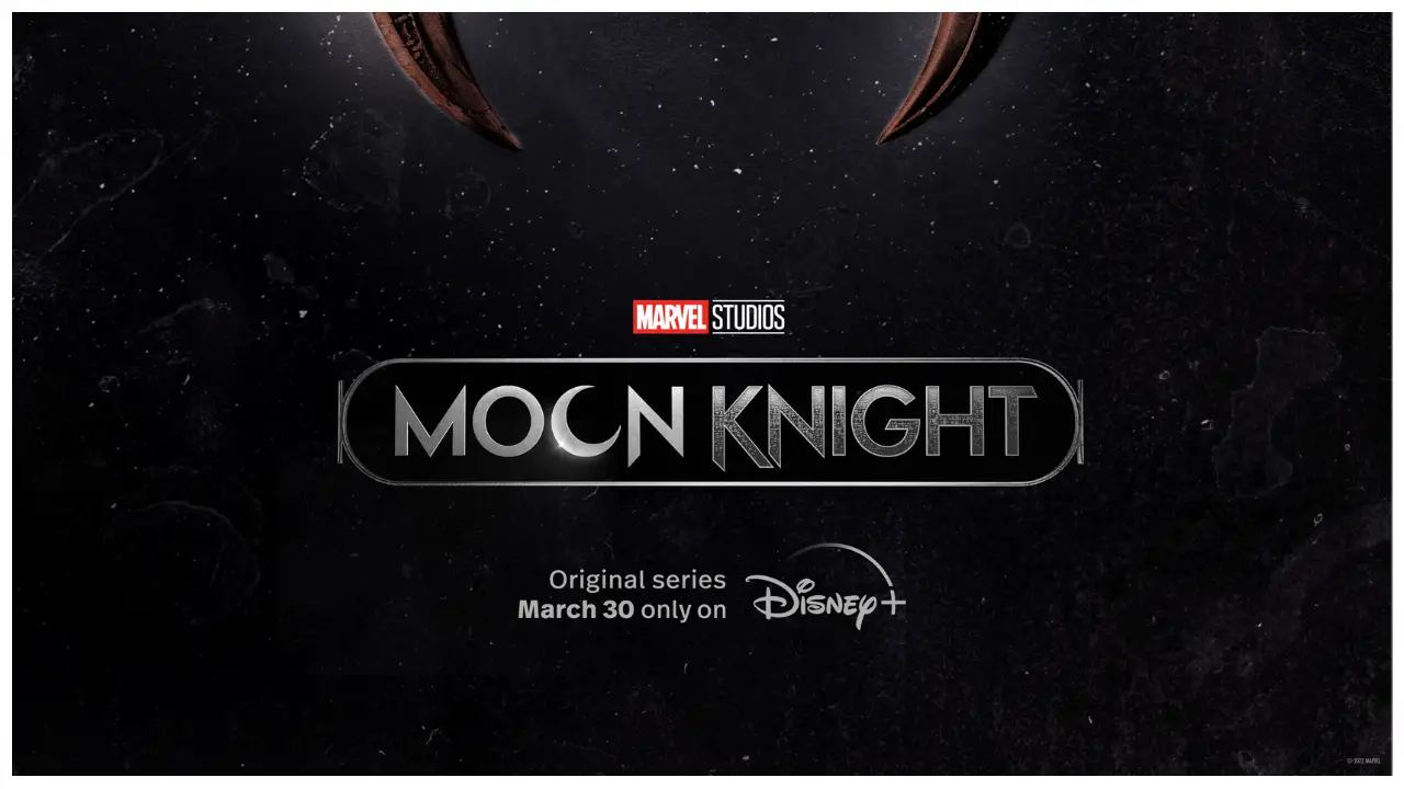 First Trailer Released for Marvel Studios’ Moon Knight Ahead of Disney+ Debut