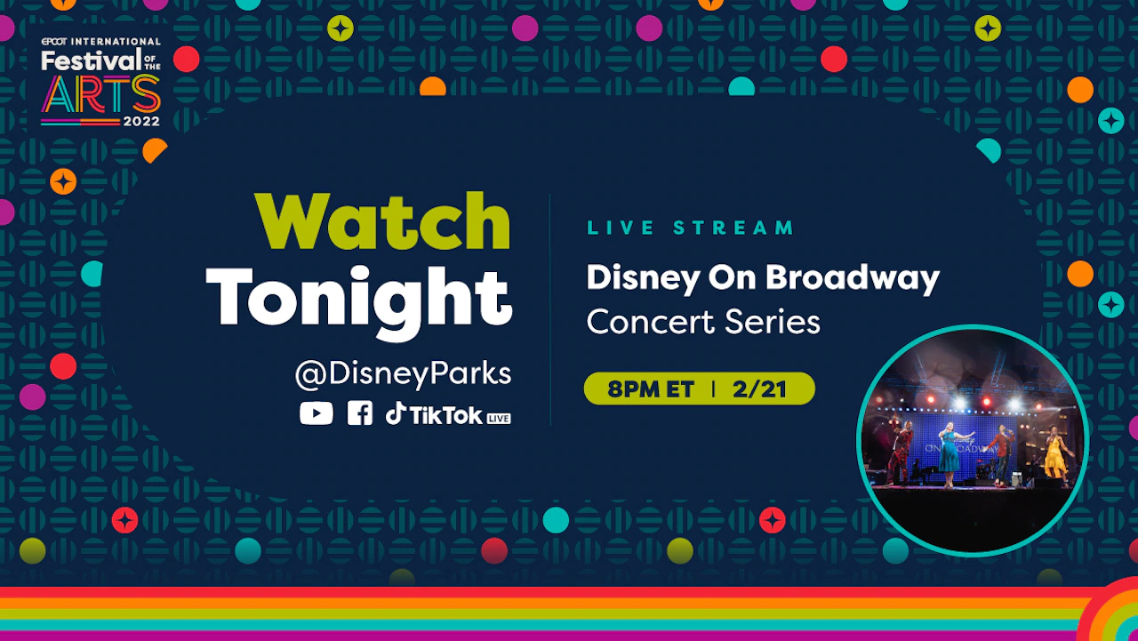 Disney to Livestream Final Disney on Broadway Concert Series Performance at EPCOT
