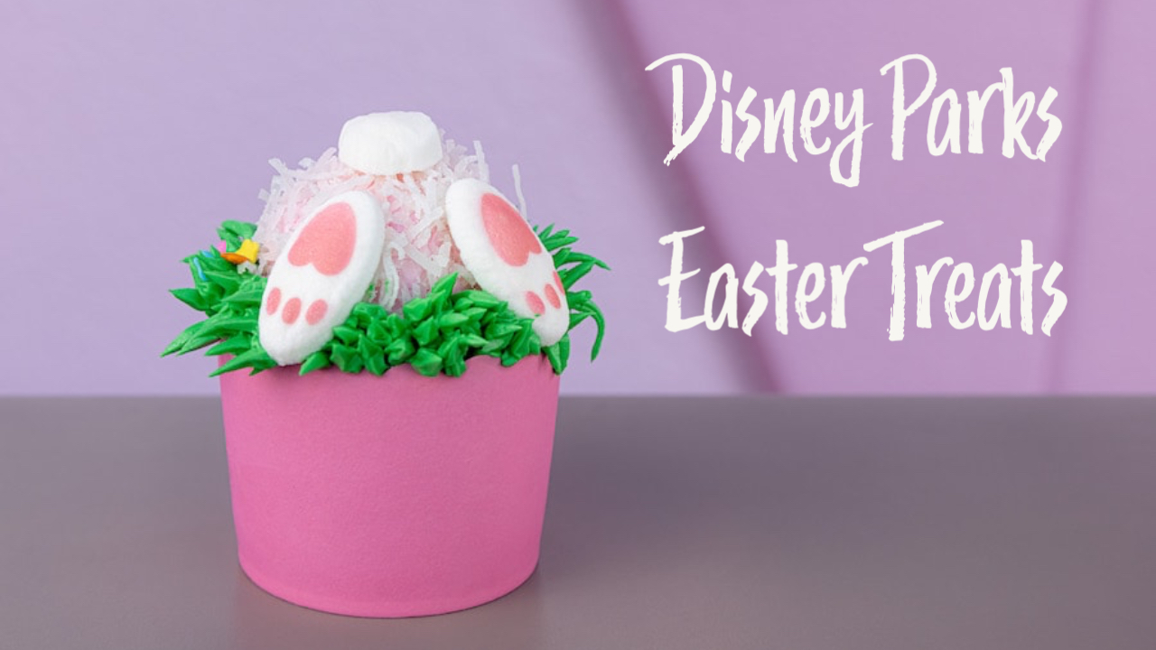 Check Out the Easter Treats Being Offered by Disney Parks Around the Globe!