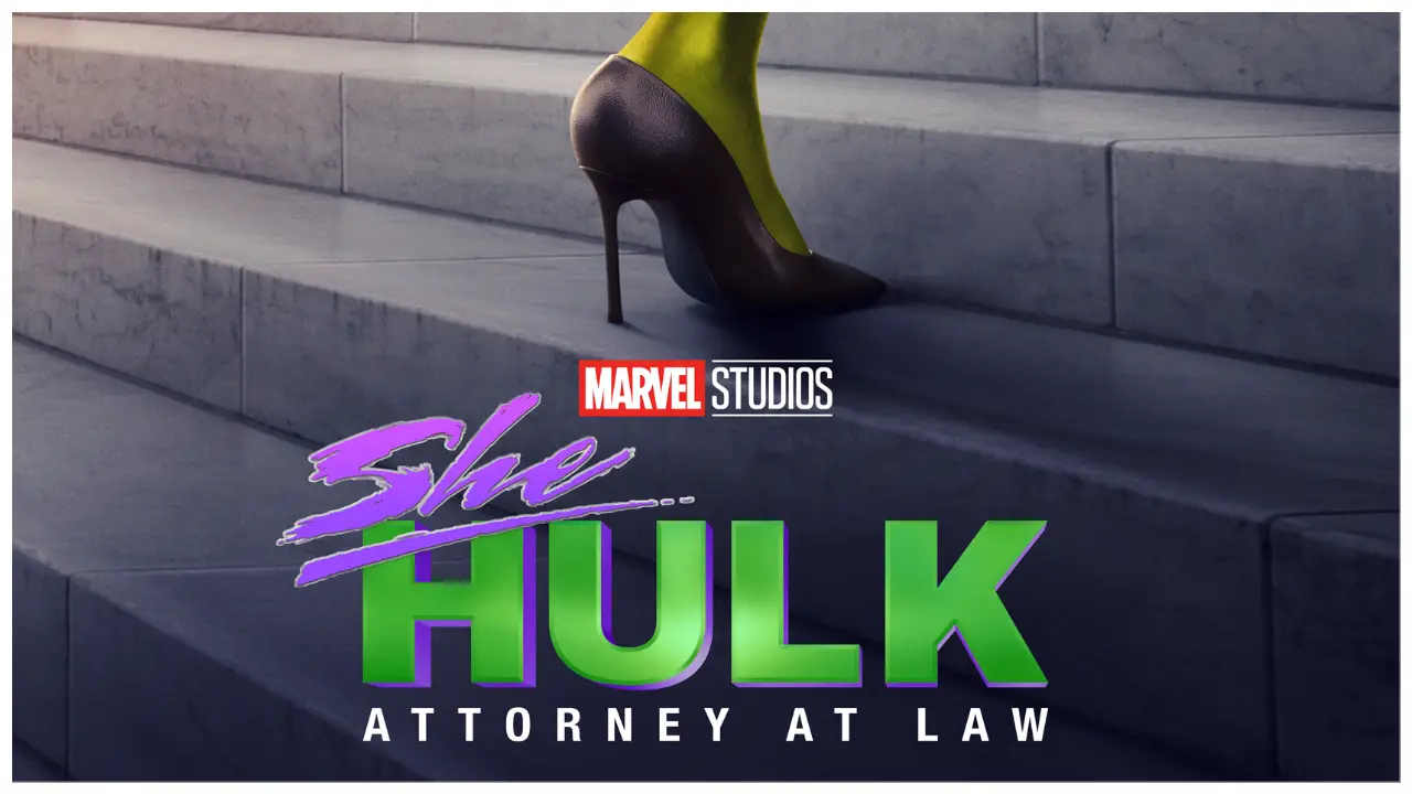 “She-Hulk: Attorney at Law” to Debut on Disney+ on August 17