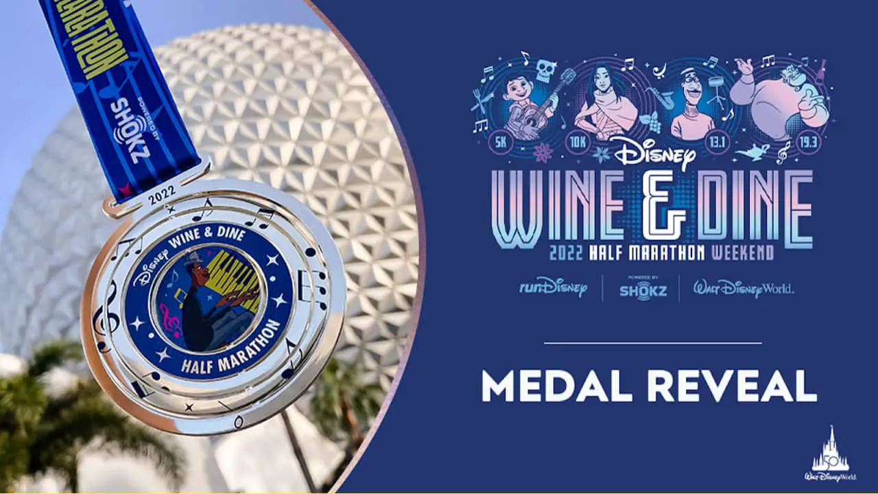 2022 Disney Wine & Dine Half Marathon Weekend Medals Revealed