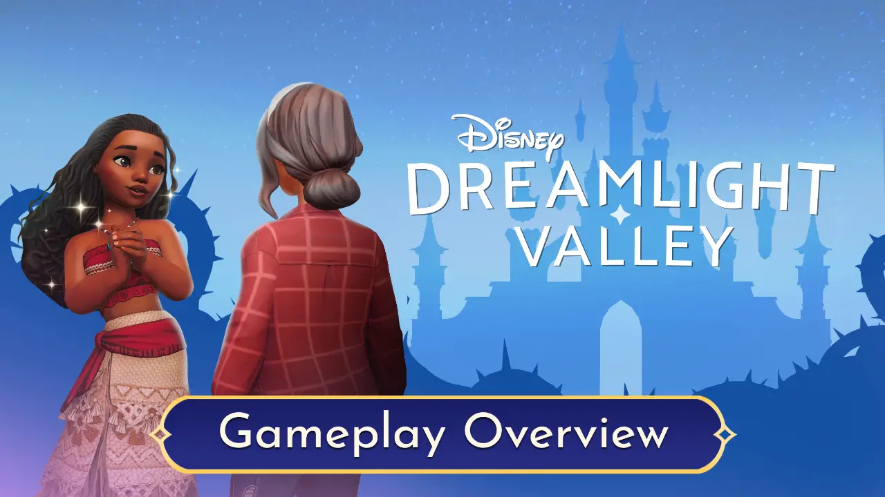 Disney Dreamlight Valley Gameplay Overview Trailer Released by Gameloft